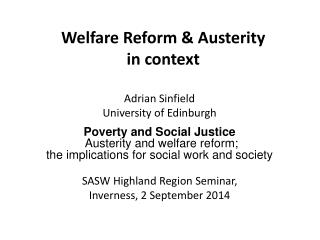 Welfare Reform &amp; Austerity in context