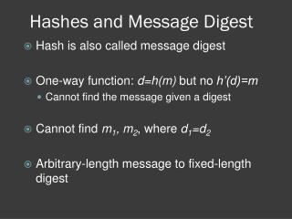 Hashes and Message Digest