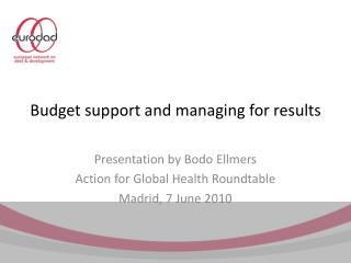 Budget support and managing for results