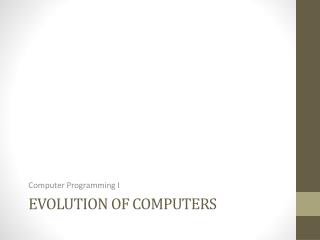 Evolution of Computers