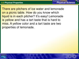 What are some examples of physical properties?