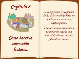 Capítulo 8 Cómo hacer la corrección fraterna