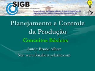 Planejamento e Controle da Produção