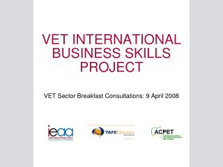 VET INTERNATIONAL BUSINESS SKILLS PROJECT