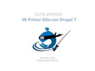 Curso practico Mi Primer Sitio con Drupal 7