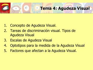 Tema 4: Agudeza Visual