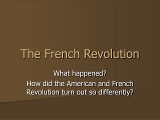 The French Revolution