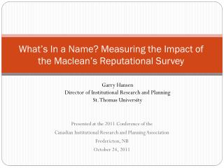 What’s In a Name? Measuring the Impact of the Maclean’s Reputational Survey