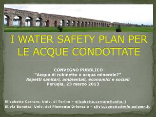 I WATER SAFETY PLAN PER LE ACQUE CONDOTTATE