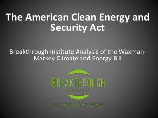 The American Clean Energy and Security Act