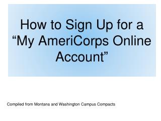 How to Sign Up for a “My AmeriCorps Online Account”