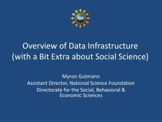 Overview of Data Infrastructure (with a Bit Extra about Social Science)