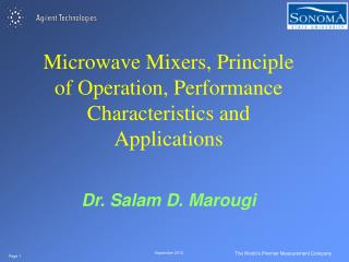 Microwave Mixers, Principle of Operation, Performance Characteristics and Applications