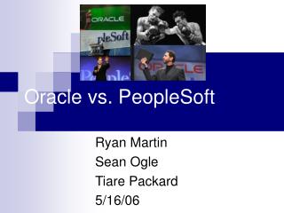 Oracle vs. PeopleSoft