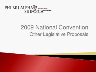 2009 National Convention Other Legislative Proposals