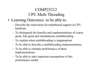 COMP25212 CPU Multi Threading