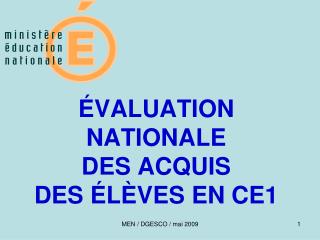 ÉVALUATION NATIONALE DES ACQUIS DES ÉLÈVES EN CE1