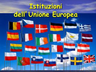Istituzioni dell ’ Unione Europea