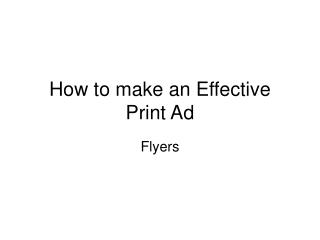 How to make an Effective Print Ad