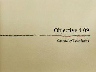 Objective 4.09