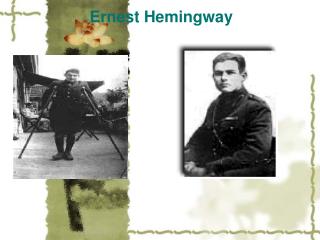 Ernest Hemingway