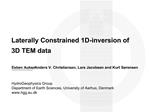 Laterally Constrained 1D-inversion of 3D TEM data