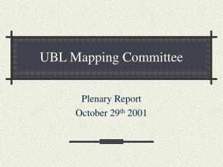 UBL Mapping Committee