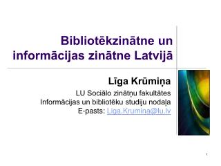 Bibliotēkzinātne un informācijas zinātne Latvijā