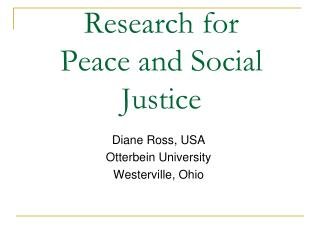 Research for Peace and Social Justice