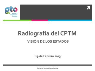 Radiografía del CPTM