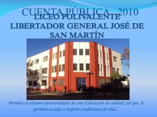 LICEO POLIVALENTE LIBERTADOR GENERAL JOSÉ DE SAN MARTÍN