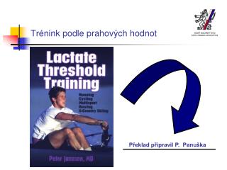 Trénink podle prahových hodnot