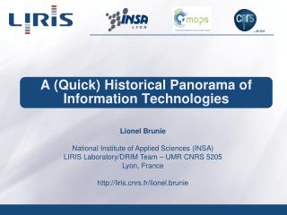 A (Quick) Historical Panorama of Information Technologies