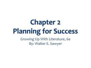 Chapter 2 Planning for Success