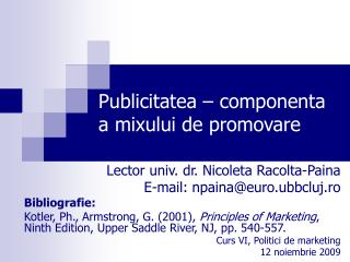 Publicitatea – componenta a mixului de promovare