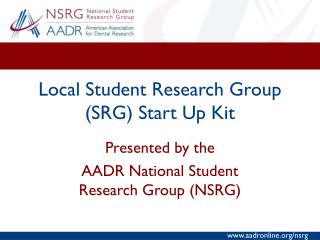 Local Student Research Group (SRG) Start Up Kit