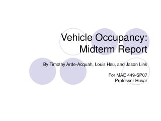 Vehicle Occupancy: Midterm Report