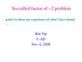 So-called factor of ~2 problem