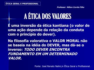 A ÉTICA DOS VALORES