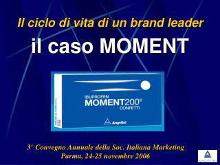 Il ciclo di vita di un brand leader