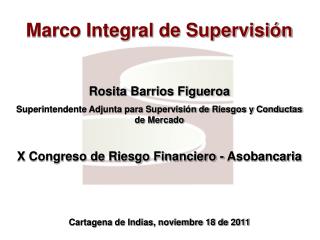 Marco Integral de Supervisión Rosita Barrios Figueroa