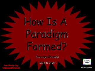 How Is A Paradigm Formed?