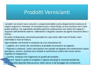 Prodotti Vernicianti