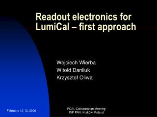 Readout electronics for LumiCal – first approach