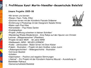 1. Profilklasse Kunst Martin-Niemöller-Gesamtschule Bielefeld