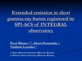 Extended emission in short gamma-ray bursts registered by SPI-ACS of INTEGRAL observatory