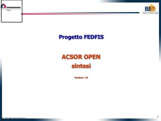 Progetto FEDFIS ACSOR OPEN sintesi Versione 1.0