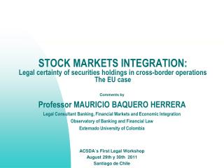 Comments by Professor MAURICIO BAQUERO HERRERA