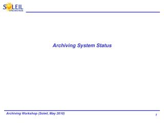 Archiving System Status