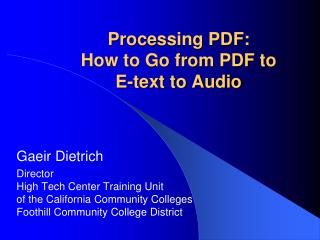 Processing PDF: How to Go from PDF to E-text to Audio